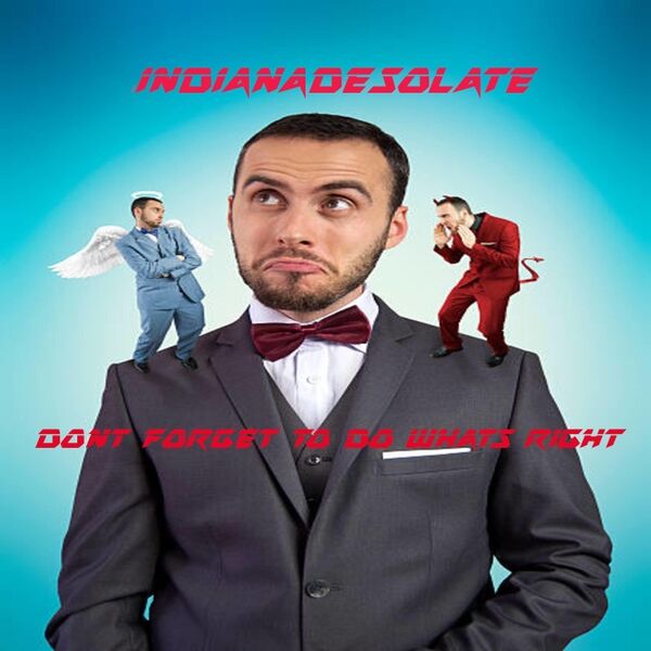 Cover art for Dont Forget to Do Whats Right